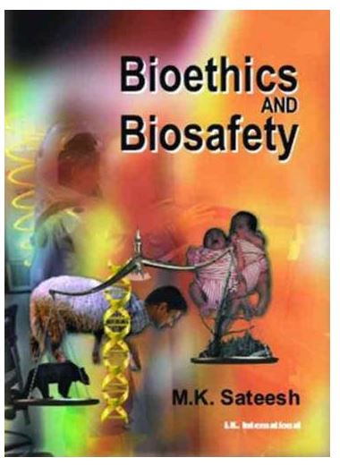 BIOETHICS AND BIOSAFETY